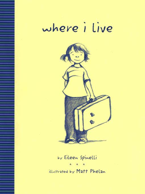 Title details for Where I Live by Eileen Spinelli - Available